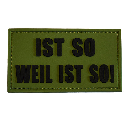 Morale Patch / Klett-Patch - IST SO WEIL IST SO, od green